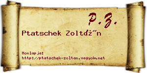 Ptatschek Zoltán névjegykártya